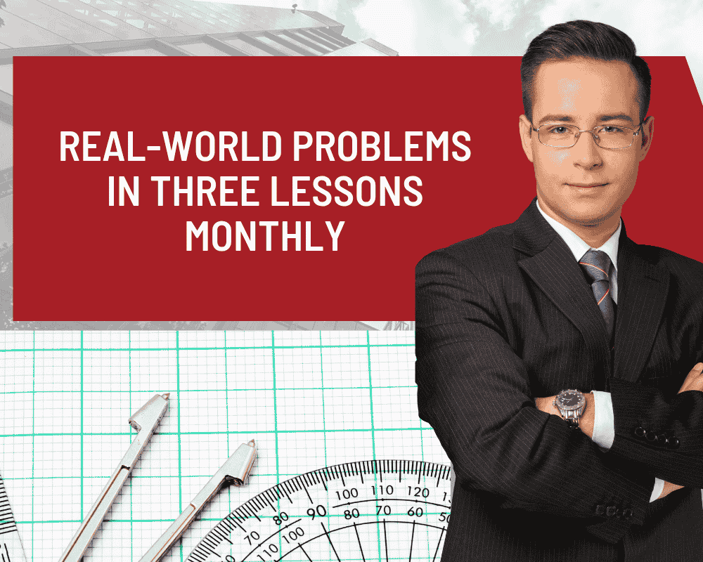 Real-World Problems in Three Lessons Monthly