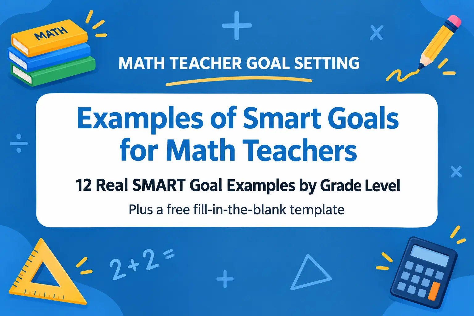 Examples of Smart Goals for Math Teachers