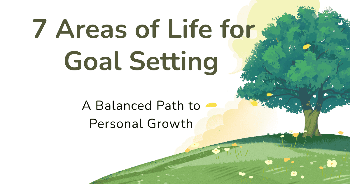 7 Areas of Life for Goal Setting