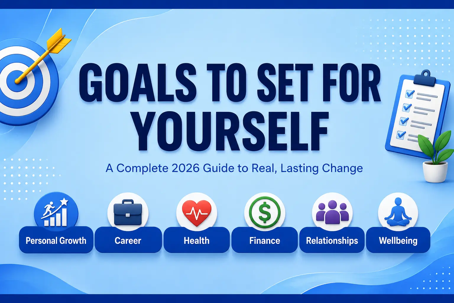 Goals to Set for Yourself