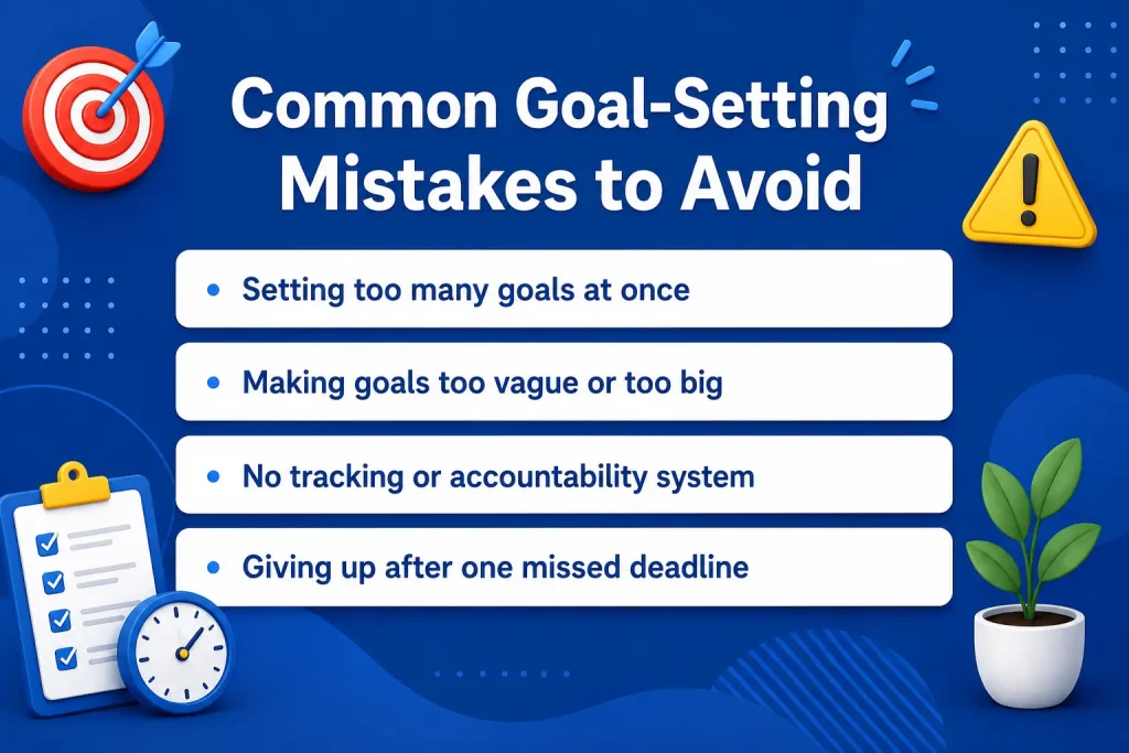 Common Goal-Setting Mistakes Students Make