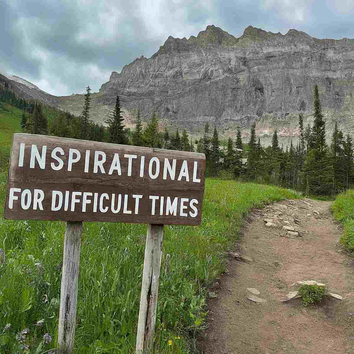 Inspirational Quotes for Difficult Times