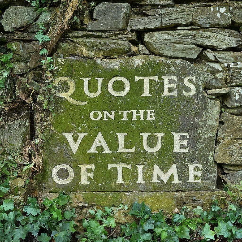 Quotes on the value of time