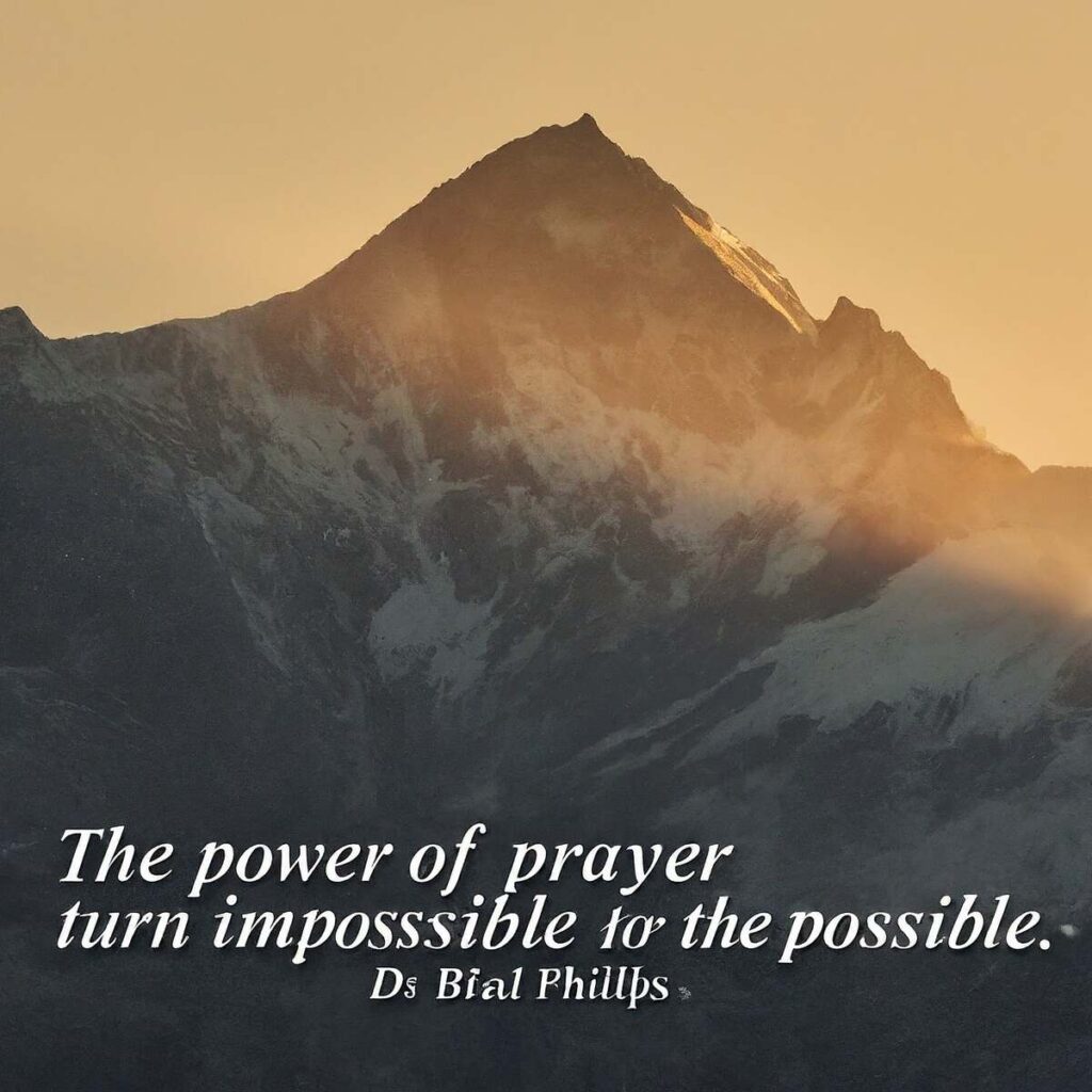 "The power of prayer can turn the impossible into the possible." — Dr. Bilal Philips