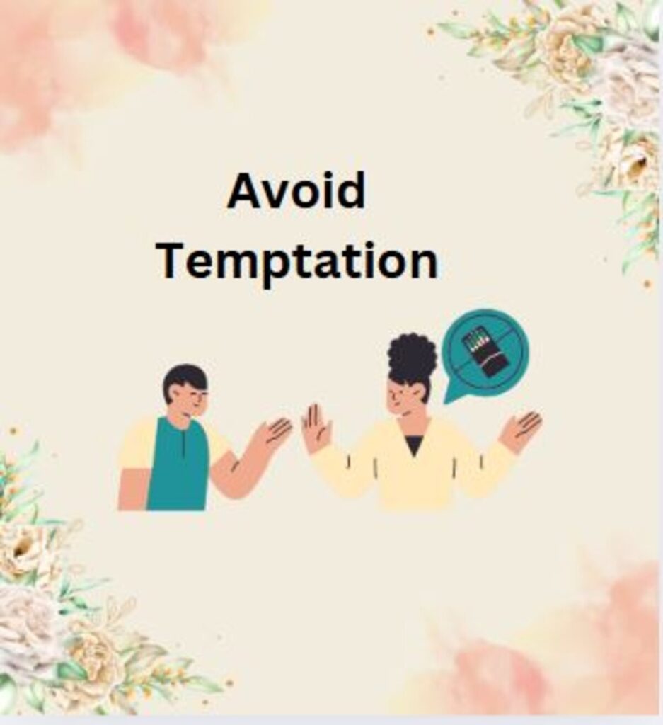 Avoid Temptation