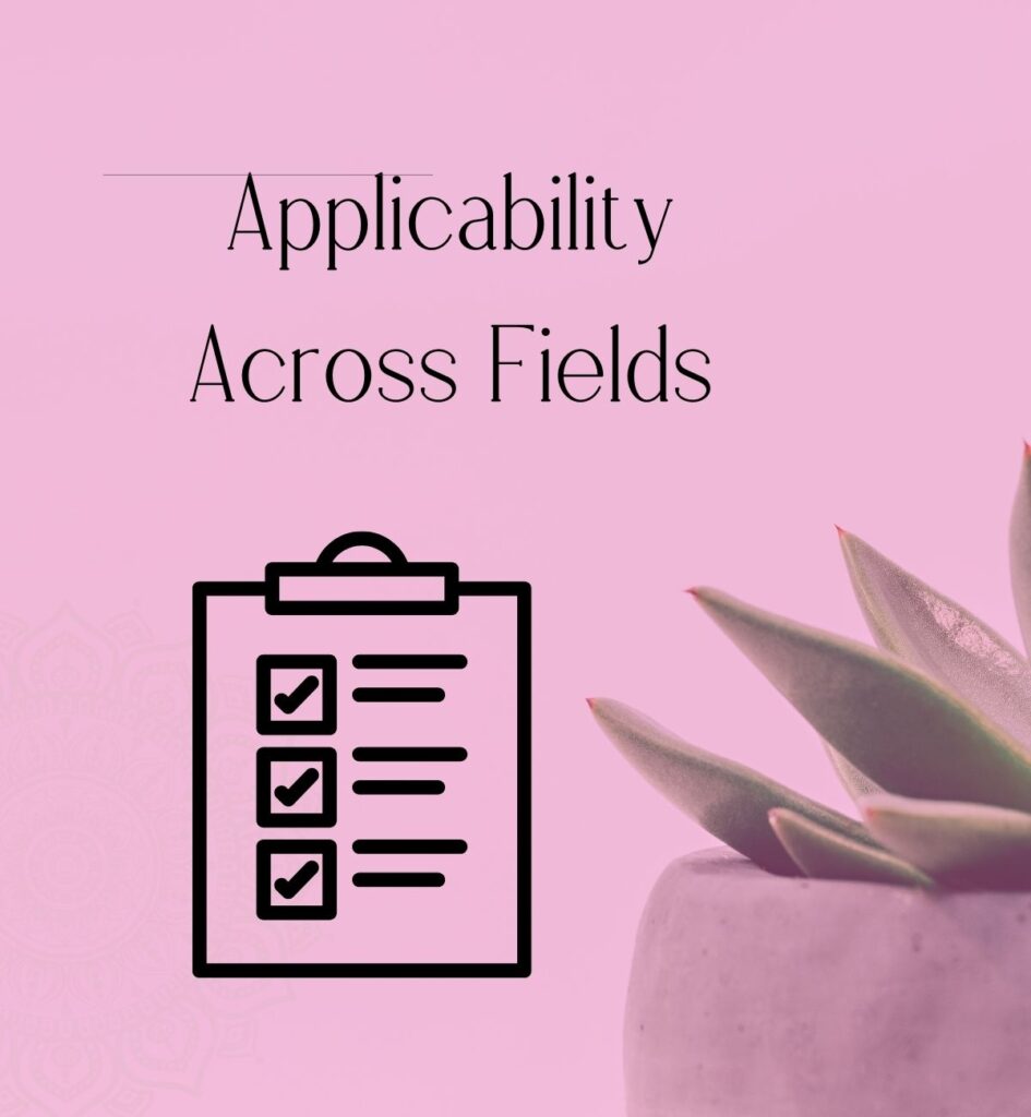 Applicability Across Fields  