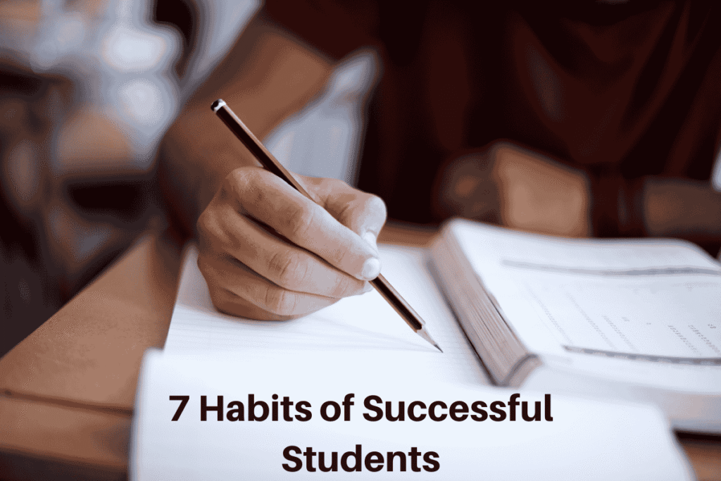 7 habits of successful students