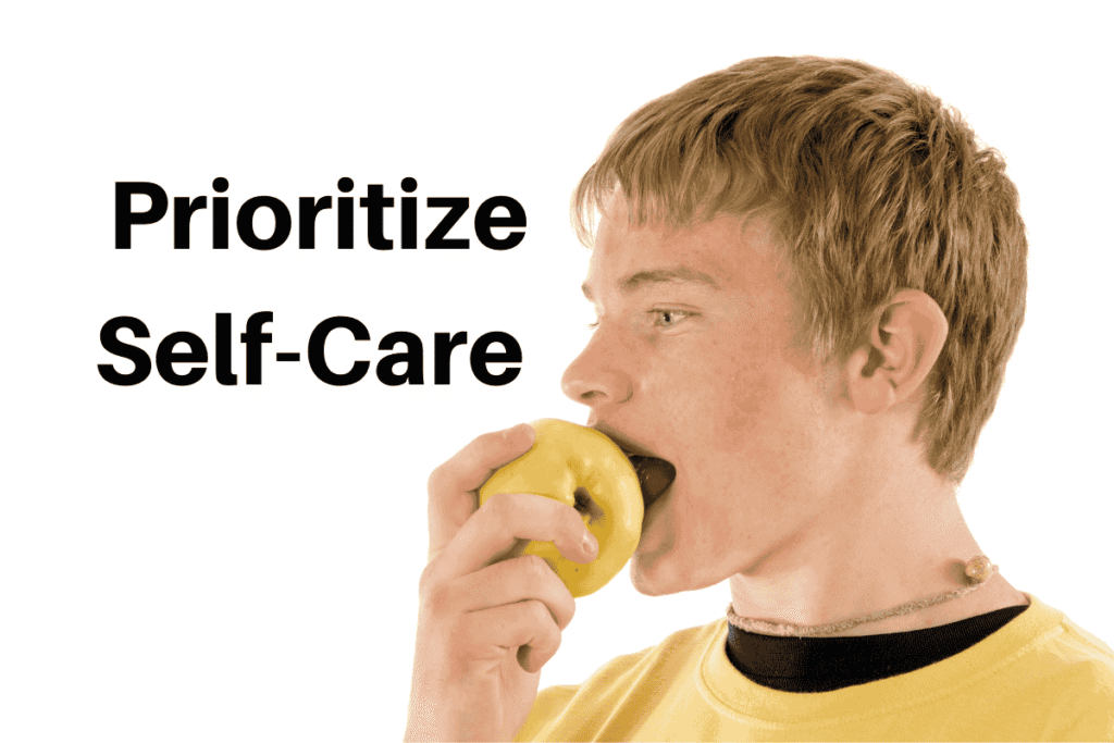 Prioritize Self-Care
